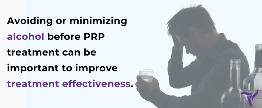 How To Prepare Prp Treatment - Avoiding Alcohol