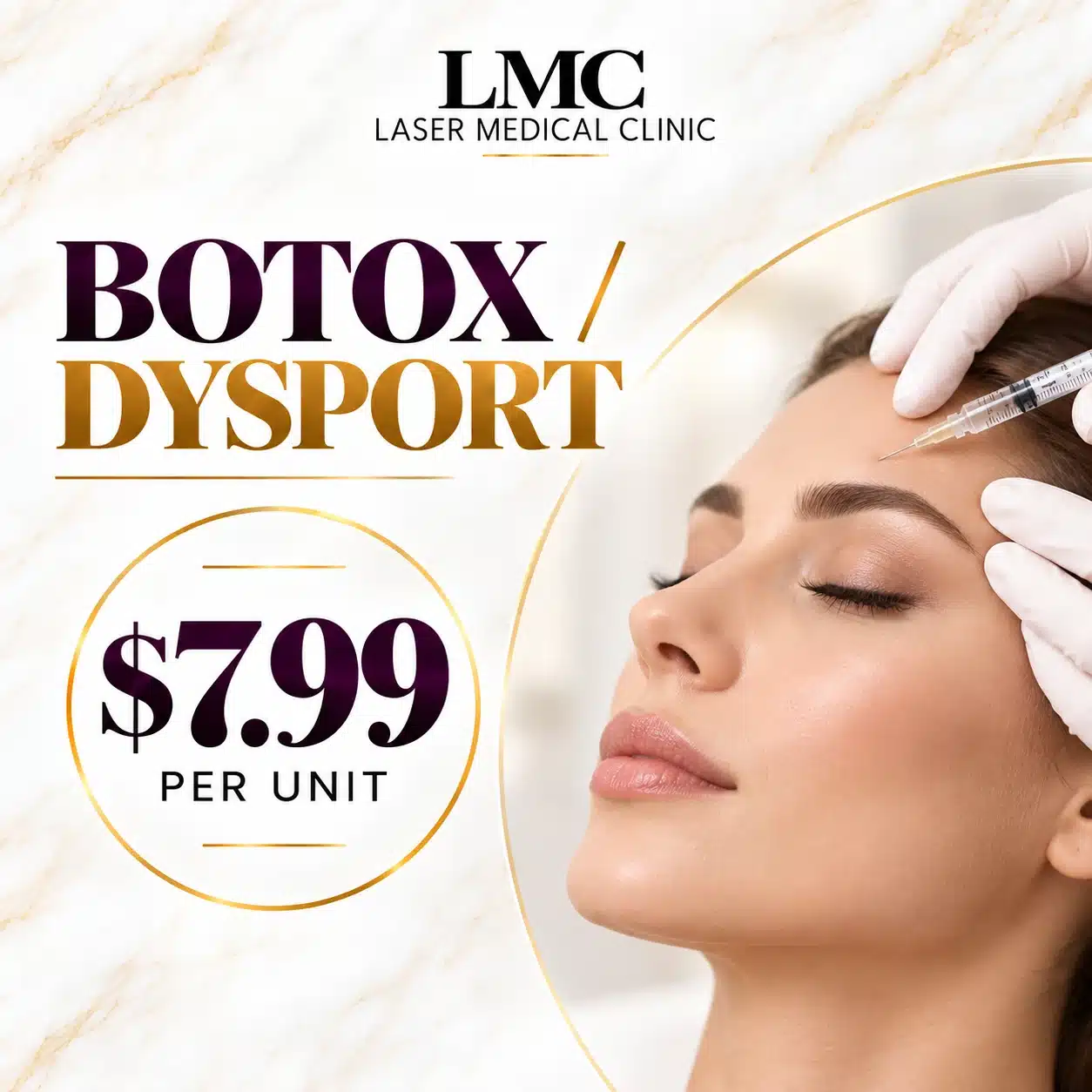 LMC Botox and Dysport offer at $7.99 per unit, with a facial injection image.