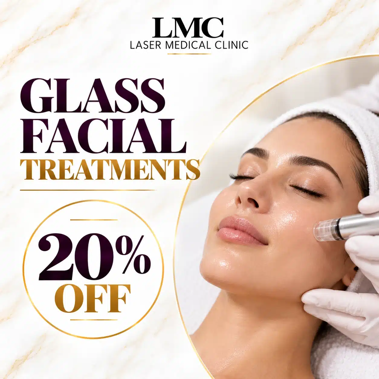 LMC Glass Facial Treatments promotion with 20% off and a facial treatment image.