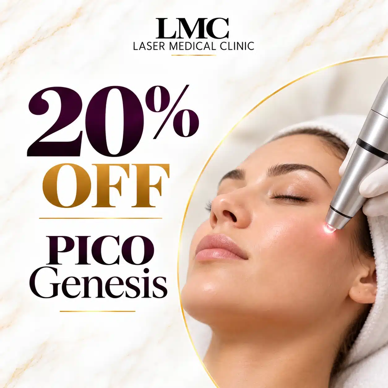 LMC PICO Genesis laser treatment promotion with 20% off.