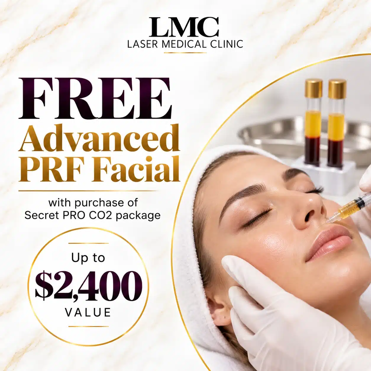 Free Advanced PRF Facial with a Secret PRO CO2 Laser package, up to $2,400 value.