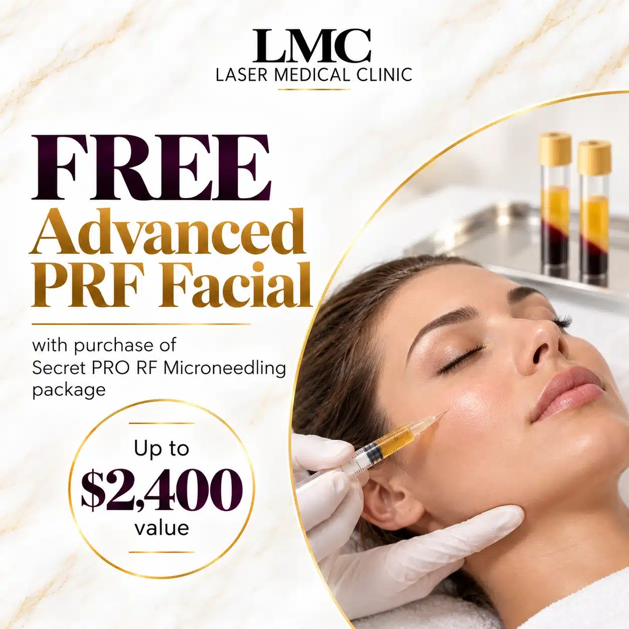 Free Advanced PRF Facial with a Secret PRO RF Microneedling package, up to $2,400 value.